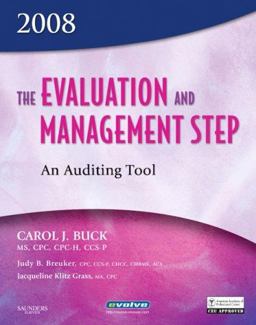 The Evaluation and Management Step
