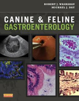 Canine and Feline Gastroenterology  9781416036616 Front Cover