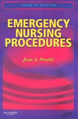 Emergency Nursing Procedures