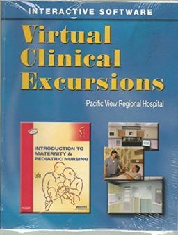 Virtual Clinical Excursions for Introduction to Maternity and Pediatric Nursing