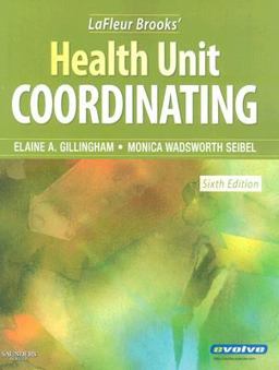 LaFleur Brooks' Health Unit Coordinating 6th 9781416041726 Front Cover