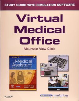 Virtual Medical Office for Kinn's the Medical Assistant An Applied Learning Approach 10th 9781416041894 Front Cover