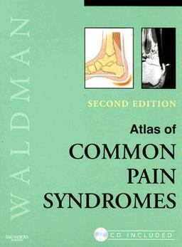 Atlas of Common Pain Syndromes 2nd 9781416046752 Front Cover