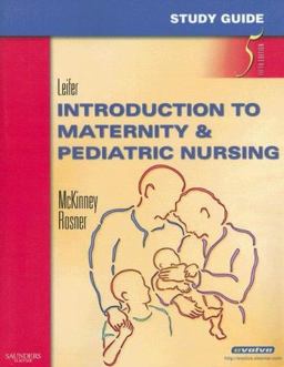 Introduction to Maternity and Pediatric Nursing