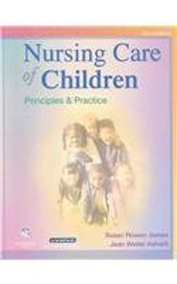 Nursing Care of Children - Text and Virtual Clinical Excursions Package