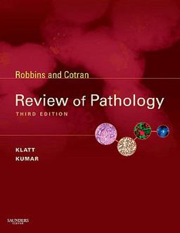 Robbins and Cotran Review of Pathology 3rd 9781416049302 Front Cover