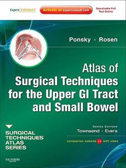 Atlas of Surgical Techniques for the Upper GI Tract and Small Bowel