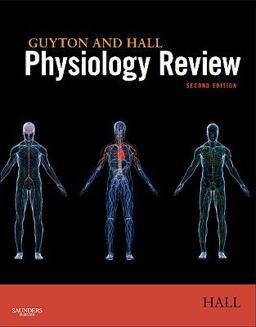 Guyton and Hall Physiology Review Guyton and Hall Physiology Review