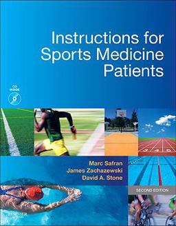Instructions for Sports Medicine Patients 2nd 9781416056508 Front Cover