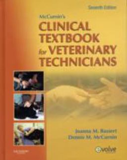 McCurnin's Clinical Textbook for Veterinary Technicians McCurnin's Clinical Textbook for Veterinary Technicians