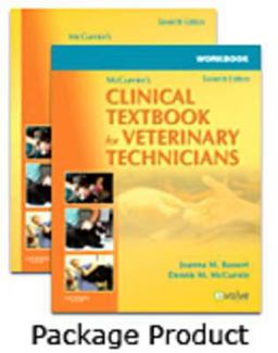 McCurnin's Clinical Textbook for Veterinary Technicians - Textbook and Workbook Package McCurnin's Clinical Textbook for Veterinary Technicians - Textbook and Workbook Package