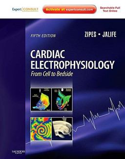 Cardiac Electrophysiology: from Cell to Bedside