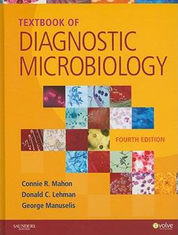 Textbook of Diagnostic Microbiology 4th 9781416061656 Front Cover