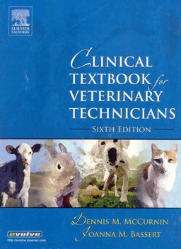 Clinical Textbook for Veterinary Technicians - Text and PDQ Package Clinical Textbook for Veterinary Technicians - Text and PDQ Package