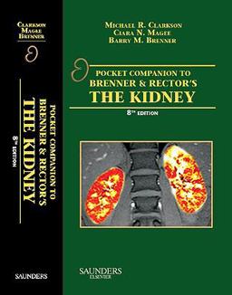 Pocket Companion to Brenner and Rector's the Kidney 2nd 9781416066408 Front Cover