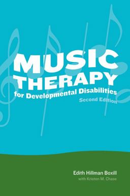 Music Therapy for Developmental Disabilities 2nd 9781416402244 Front Cover