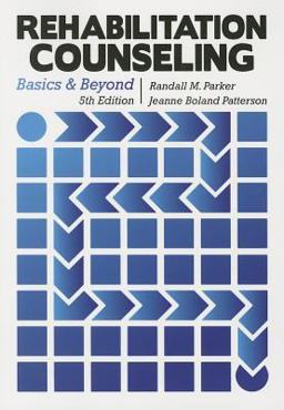 Rehabilitation Counseling Basics and Beyond 5th 9781416404958 Front Cover