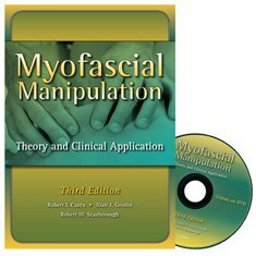 Myofascial Manipulation Theory and Clinical Application 3rd 9781416404989 Front Cover