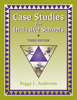 Case Studies for Inclusive Schools 3rd 9781416405443 Front Cover