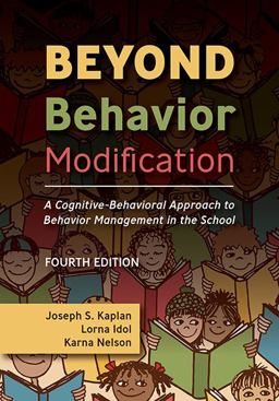 Beyond Behavior Modification A Cognitive-Behavioral Approach to Behavior Management in the School 4th 9781416410362 Front Cover