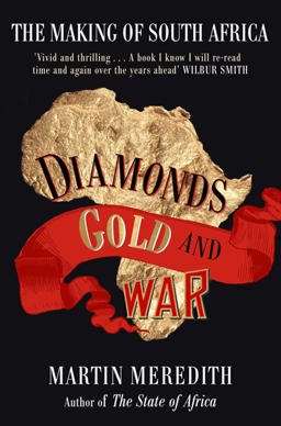 Diamonds, Gold and War  9781416526377 Front Cover