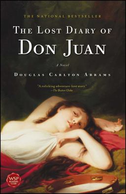 Lost Diary of Don Juan A Novel  9781416532521 Front Cover