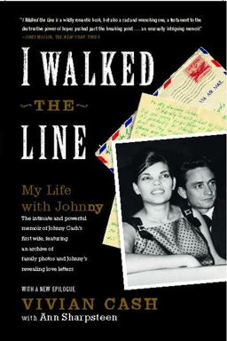 I Walked the Line My Life with Johnny  9781416532958 Front Cover