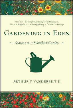 Gardening in Eden Seasons in a Suburban Garden  9781416540632 Front Cover