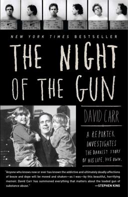 Night of the Gun A Reporter Investigates the Darkest Story of His Life. His Own  9781416541530 Front Cover