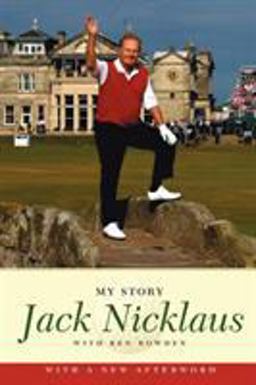 Jack Nicklaus My Story  9781416542247 Front Cover