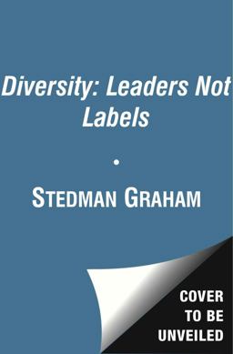 Diversity: Leaders Not Labels A New Plan for a the 21st Century  9781416542735 Front Cover