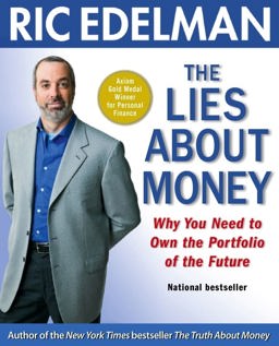 Lies about Money Why You Need to Own the Portfolio of the Future  9781416543121 Front Cover