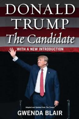 Donald Trump The Candidate  9781416546542 Front Cover