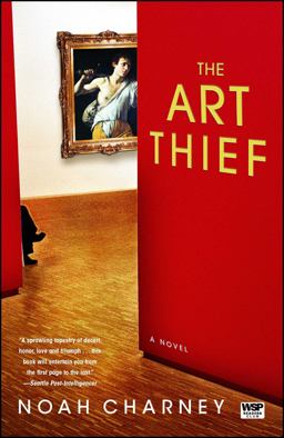 Art Thief A Novel  9781416550310 Front Cover