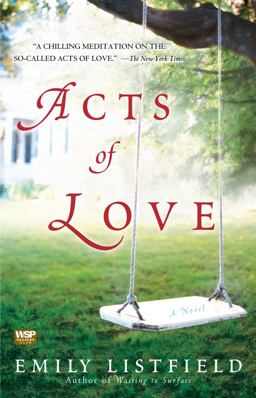 Acts of Love A Novel  9781416558743 Front Cover