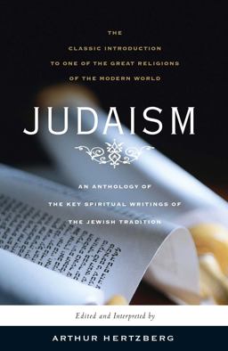 Judaism The Key Spiritual Writings of the Jewish Tradition  9781416561378 Front Cover