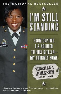 I'm Still Standing From Captive U. S. Soldier to Free Citizen--My Journey Home  9781416567493 Front Cover