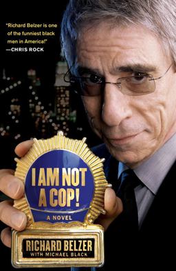 I Am Not a Cop! A Novel  9781416570677 Front Cover
