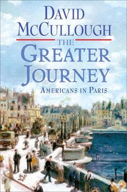 Greater Journey Americans in Paris  9781416571766 Front Cover