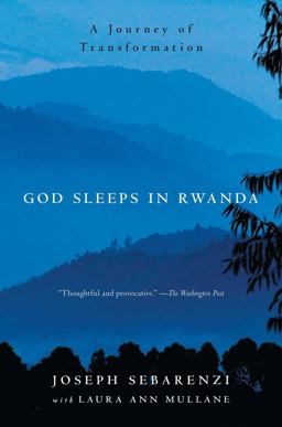 God Sleeps in Rwanda A Journey of Transformation  9781416575771 Front Cover