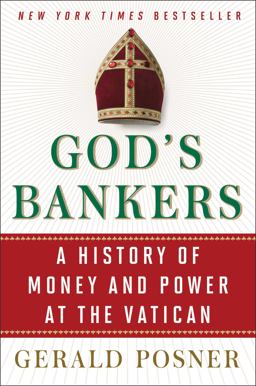 God's Bankers A History of Money and Power at the Vatican  9781416576570 Front Cover