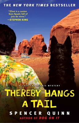 Thereby Hangs a Tail A Chet and Bernie Mystery  9781416585862 Front Cover
