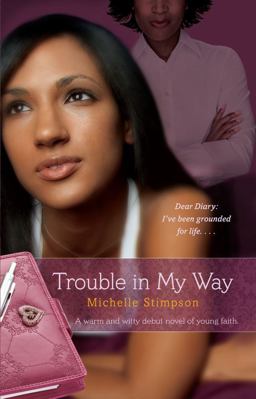 Trouble in My Way  9781416586685 Front Cover