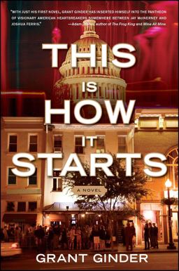 This Is How It Starts A Novel  9781416595595 Front Cover