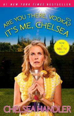 Are You There, Vodka? It's Me, Chelsea  9781416596363 Front Cover