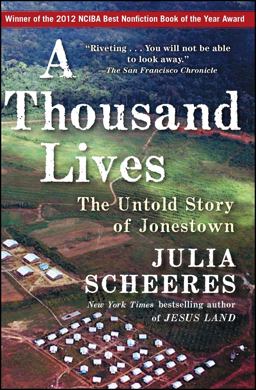 Thousand Lives The Untold Story of Jonestown  9781416596400 Front Cover
