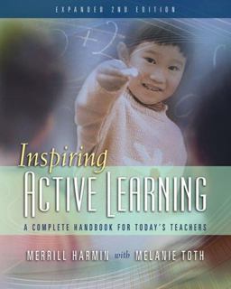Inspiring Active Learning A Complete Handbook for Today's Teachers 2nd 9781416601555 Front Cover