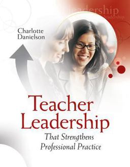 Teacher Leadership That Strengthens Professional Practice  9781416602712 Front Cover