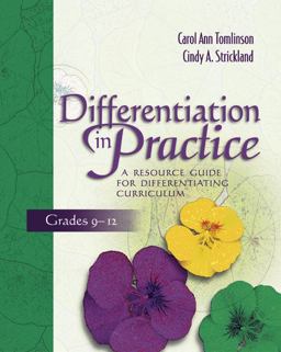 Differentiation in Practice: a Resource Guide for Differentiating Curriculum, Grades 9-12
