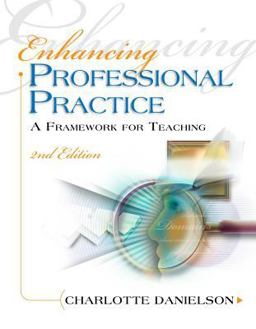 Enhancing Professional Practice A Framework for Teaching 2nd 9781416605171 Front Cover